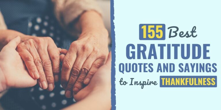 Best Gratitude Quotes Sayings To Inspire Thankfulness