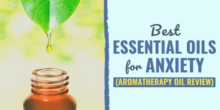 11 Best Essential Oils For Anxiety 2022 Aromatherapy Oil Review 6888