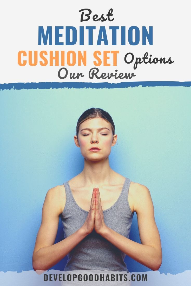 7 Best Meditation Cushion Set Options (2021 Review)