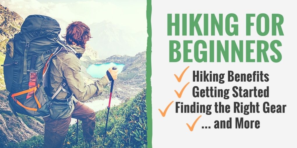 Hiking for Beginners: A Simple Gear Guide & How to Get Started