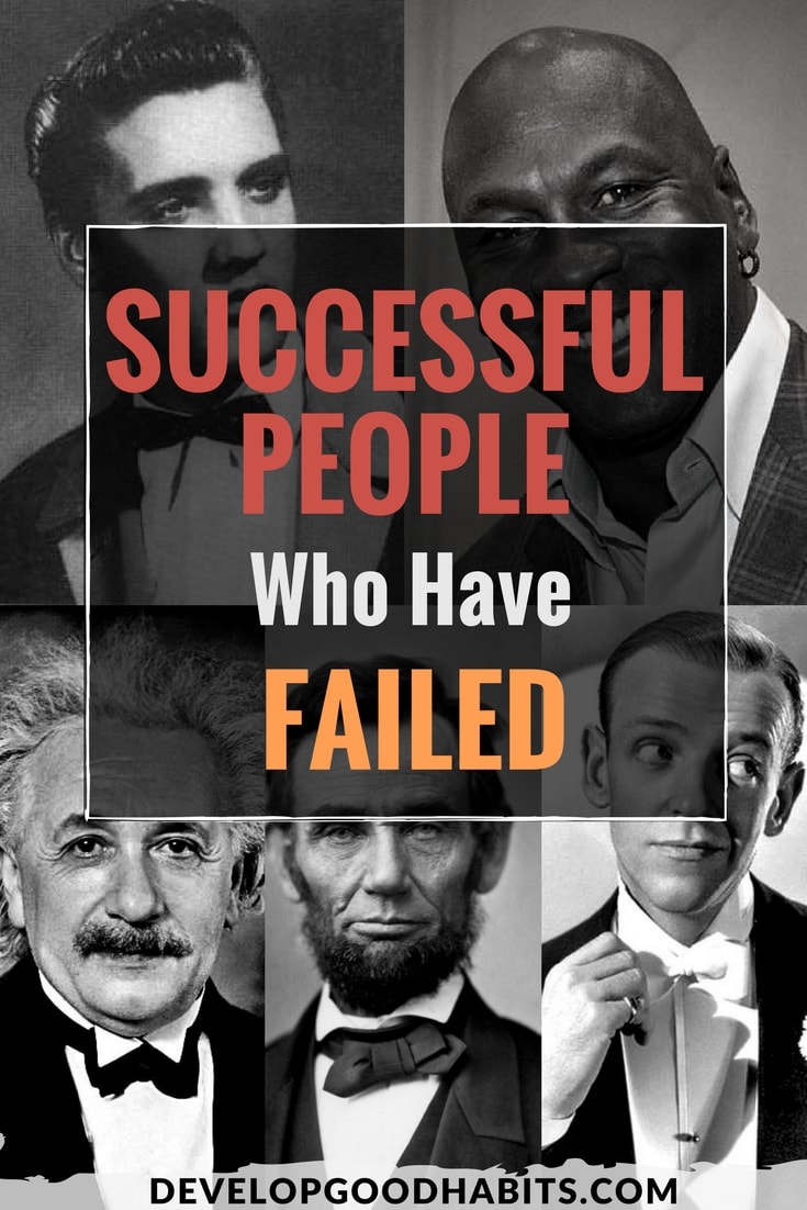 9 World Famous Successful People Who Failed and Overcame Adversity