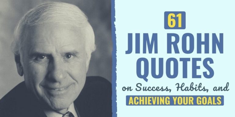 61 Jim Rohn Quotes On Success, Habits, And Achieving Your Goals