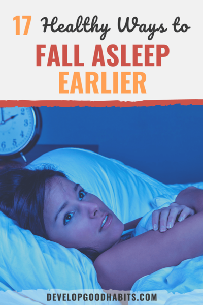 Sleep Before Midnight: 17 Healthy Ways To Fall Asleep Earlier