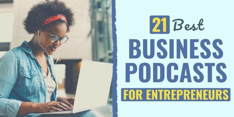 21 Best Business Podcasts For Entrepreneurs In 2024