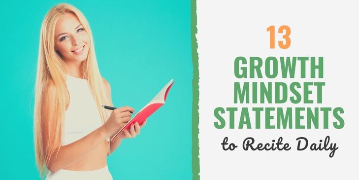 15 Growth Mindset Statements to Recite Daily