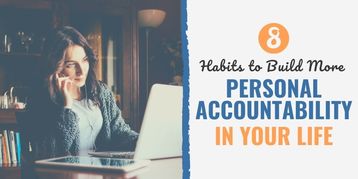 8 Habits to Build More Personal Accountability in Your Life