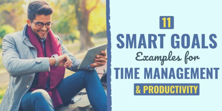 11 SMART Goals Examples for Time Management & Productivity