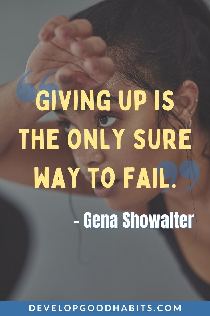 100 Perseverance Quotes to Help You Never Give Up