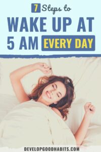 7 Steps to Wake Up at 5 AM Every Day