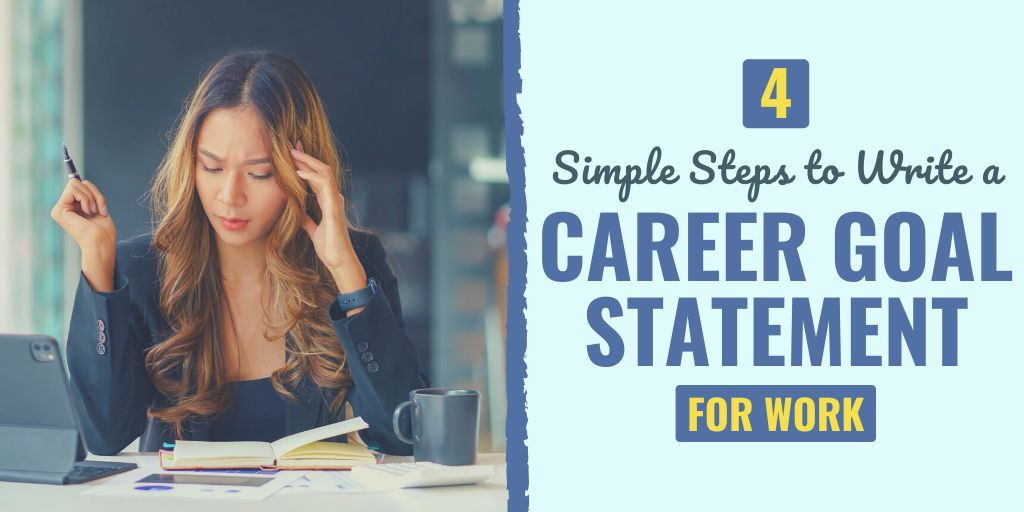 4 Simple Steps To Write A Career Goal Statement For Work LAH SAFI Y