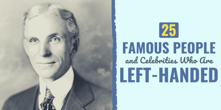 25 Famous People and Celebrities Who Are Left-Handed