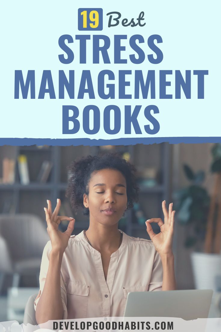 19 Best Stress Management Books for 2024